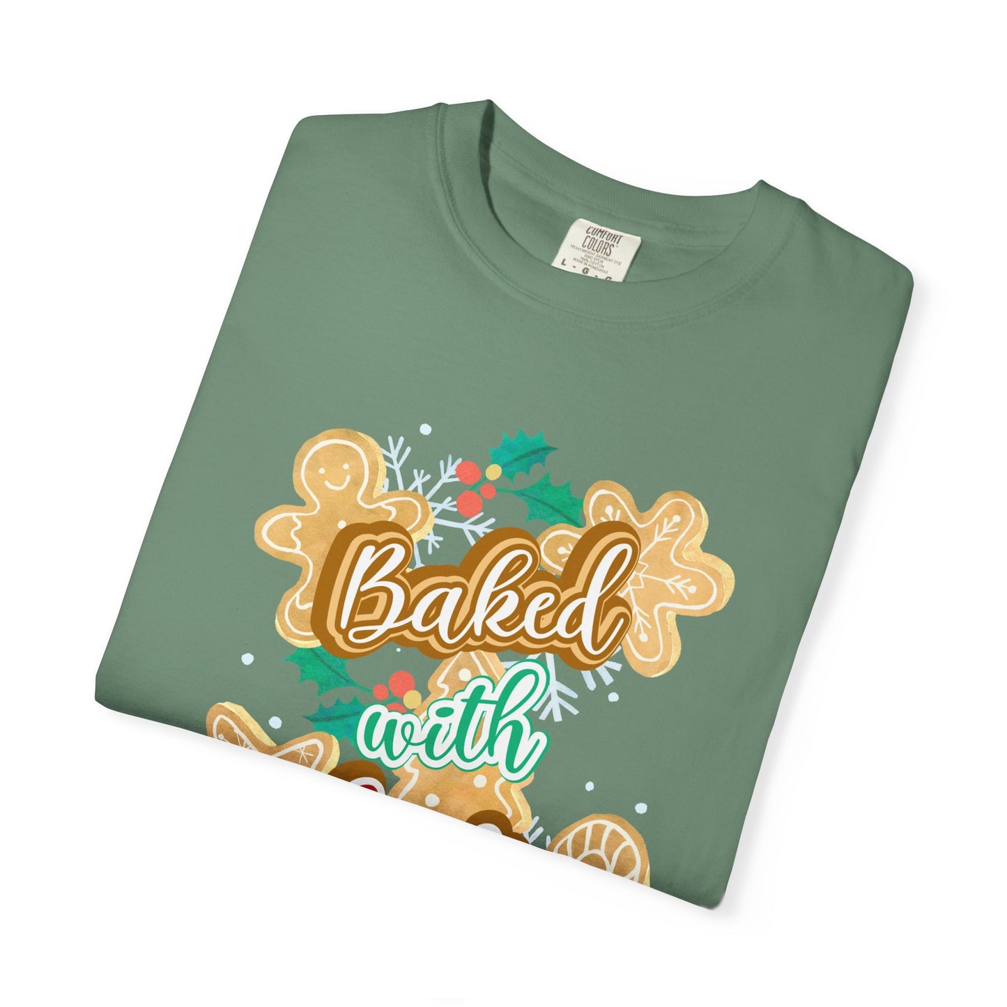 Baked With Love Tee — Christmas Cookie Holiday T-Shirt for Bakers