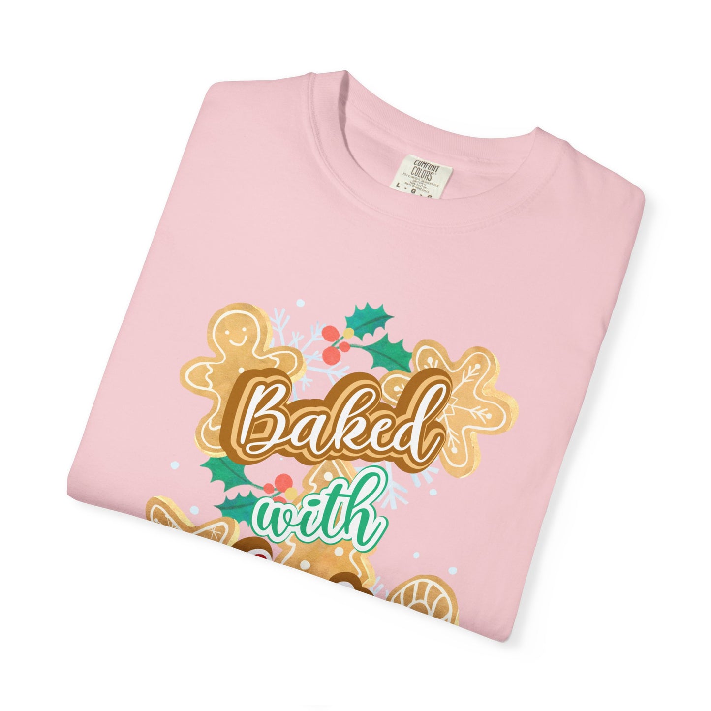 Baked With Love Tee — Christmas Cookie Holiday T-Shirt for Bakers