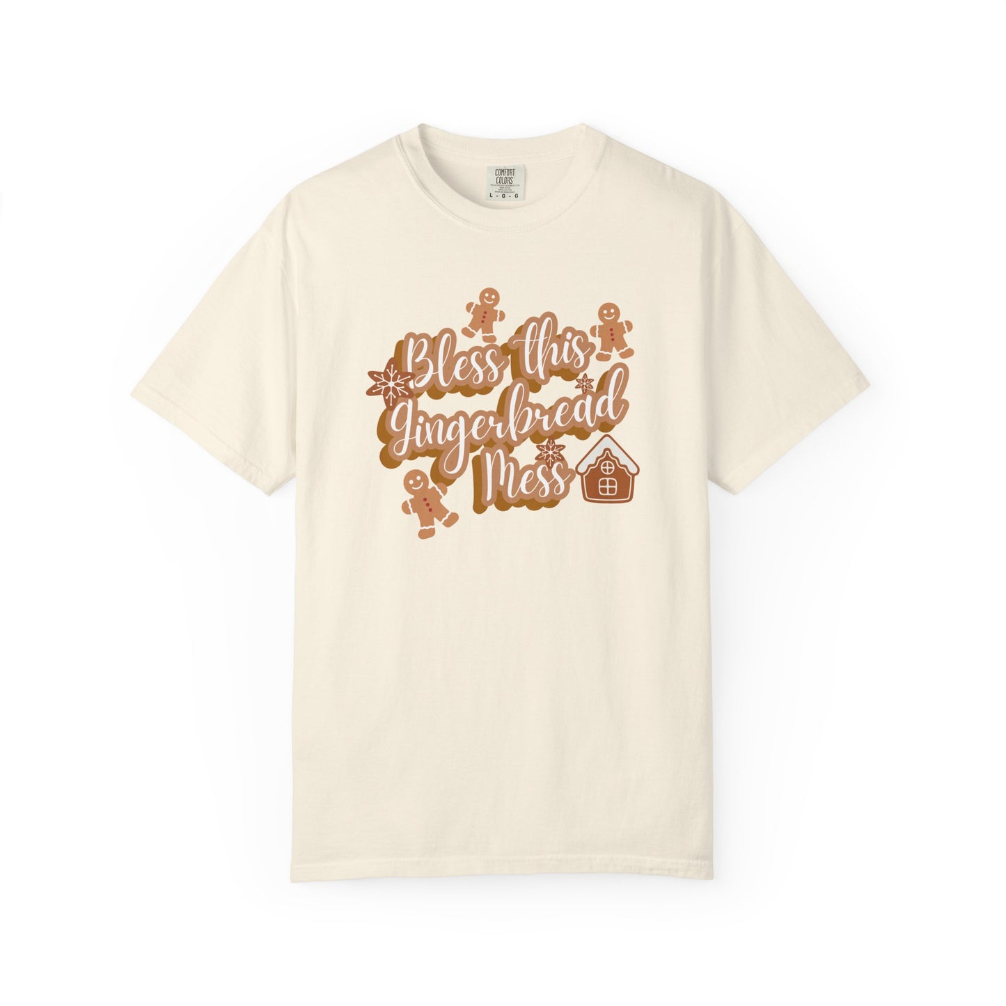 Gingerbread Mess T-Shirt — "Bless This Gingerbread Mess" Holiday Tee