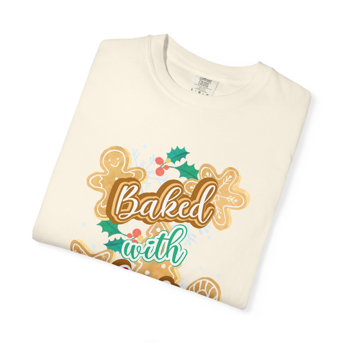 Baked With Love Tee — Christmas Cookie Holiday T-Shirt for Bakers