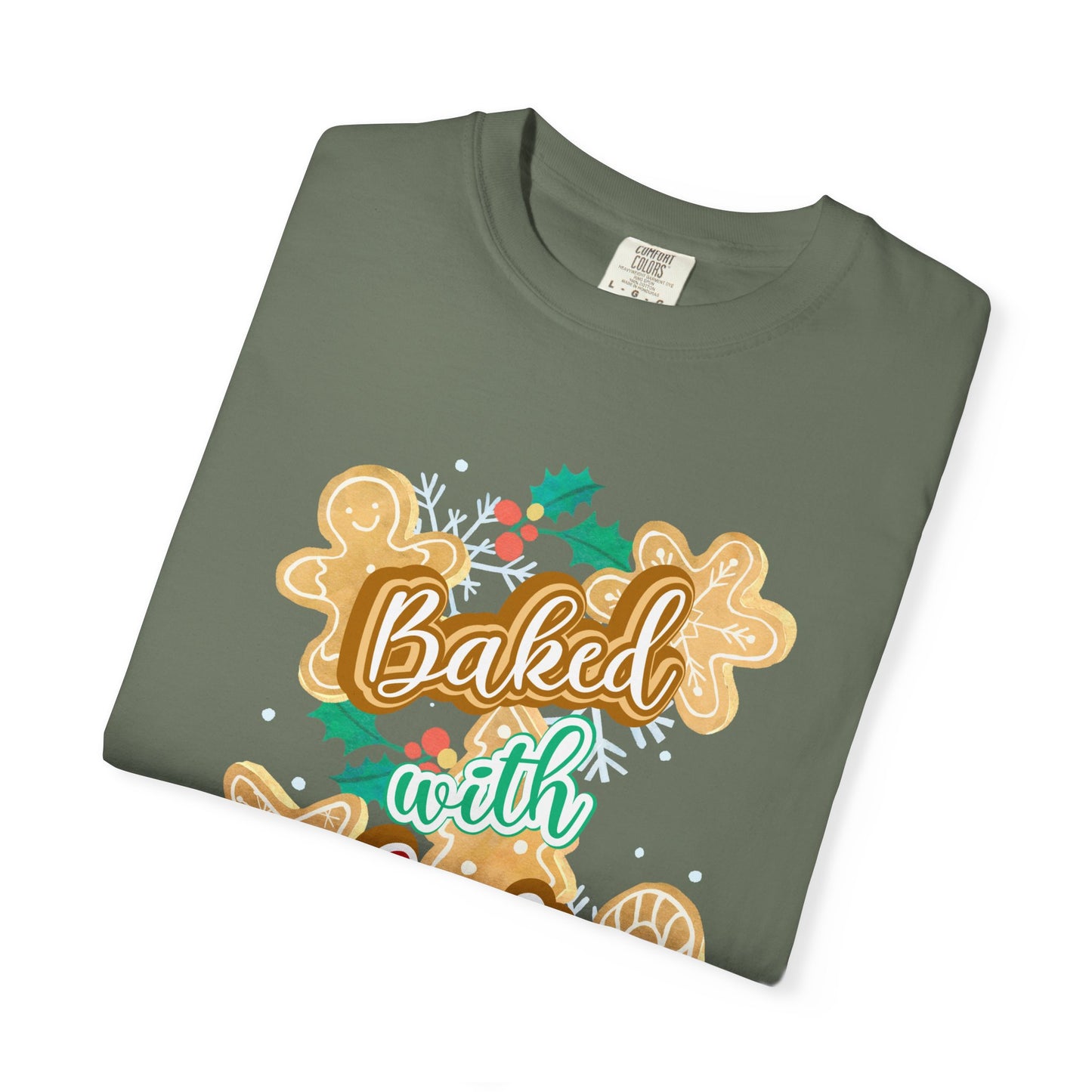 Baked With Love Tee — Christmas Cookie Holiday T-Shirt for Bakers
